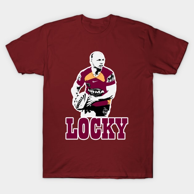 Brisbane Broncos & Queensland Legend Darren Lockyer - LOCKY! T-Shirt by OG Ballers